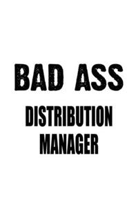 Bad Ass Distribution Manager