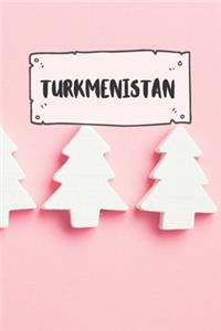 Turkmenistan