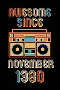 Awesome Since November 1980
