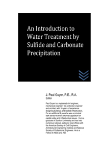 Introduction to Water Treatment by Sulfide and Carbonate Precipitation