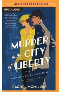 Murder in the City of Liberty