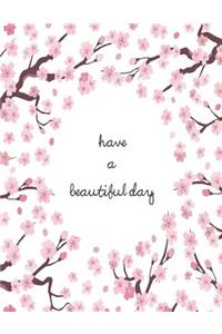Have a beautiful day