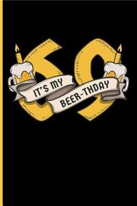 69 It's My Beer-Thday
