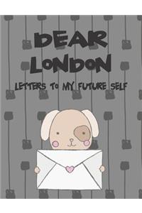 Dear London, Letters to My Future Self
