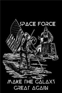 Space Force - Make the Galaxy Great Again