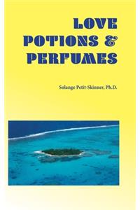 Love Potion & Perfumes