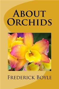 About Orchids