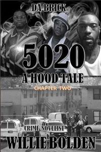 5020 A Hood Tale Chapter Two
