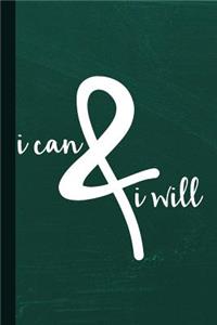 I Can & I Will