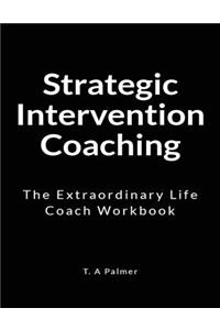 Strategic Intervention Coaching