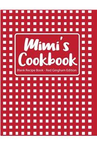 Mimi's Cookbook Blank Recipe Book Red Gingham Edition