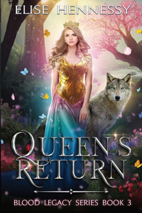 Queen's Return