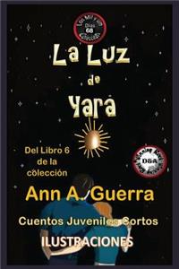 La Luz de Yara