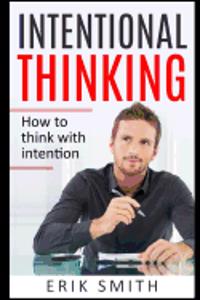 Intentional Thinking