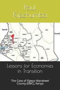 Lessons for Economies in Transition