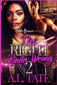 Right Kinda Wrong 2