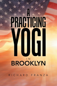 Practicing Yogi in Brooklyn