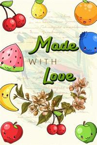 Made with Love