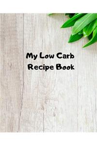 My Low Carb Recipe Book