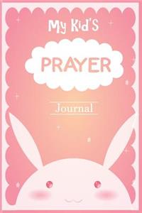 My Kid's Prayer Journal