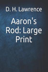 Aaron's Rod