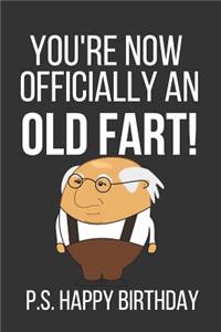 You're Now Officially an Old Fart
