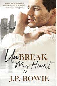Unbreak my Heart