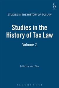 Studies in the History of Tax Law