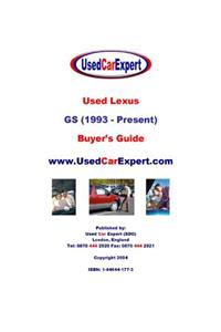 Used Lexus GS, Buyer's Guide