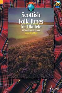 Scottish Folk Tunes for Ukulele