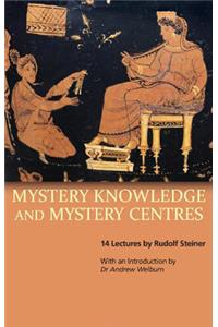 Mystery Knowledge and Mystery Centres