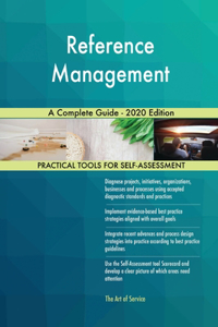 Reference Management A Complete Guide - 2020 Edition