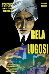 Bela Lugosi Midnight Marquee Actors Series