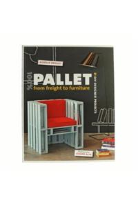 100% Pallet: From Freight to Furniture