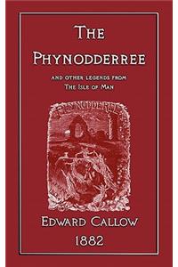 The Phynodderree (and Other Tales from the Isle of Man)