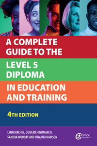 Complete Guide to the Level 5 Diploma in Education and Training