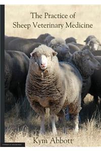 Practice of Sheep Veterinary Medicine