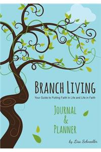 Branch Living Journal