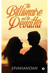 The Billionaire and the Devatha