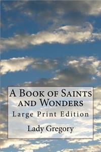 Book of Saints and Wonders