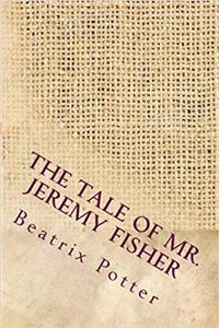 The Tale of Mr. Jeremy Fisher