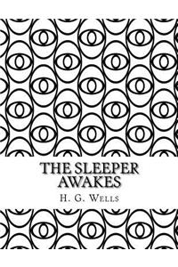 Sleeper Awakes