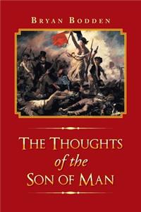 The Thoughts of the Son of Man