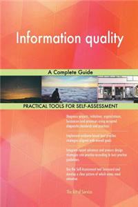 Information quality A Complete Guide
