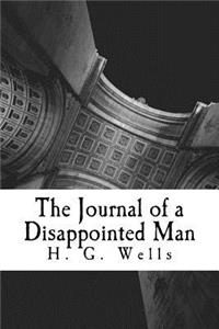 The Journal of a Disappointed Man