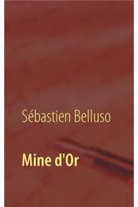 Mine d'Or