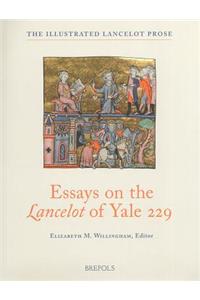 Essays on the Lancelot of Yale 229