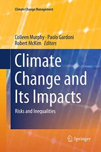 Climate Change and Its Impacts