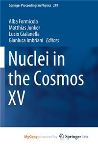 Nuclei in the Cosmos XV