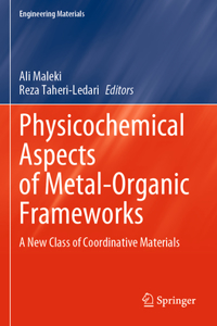 Physicochemical Aspects of Metal-Organic Frameworks